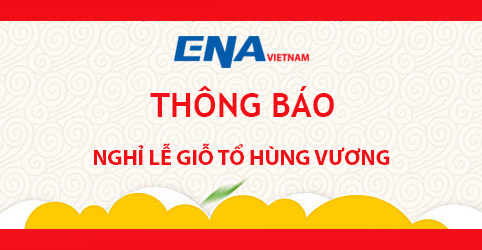 Thông báo lịch nghỉ lễ Giỗ tổ Hùng Vương 2019