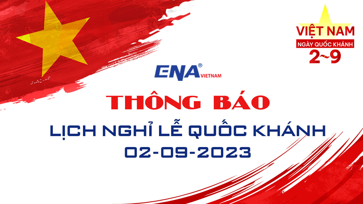 Thông báo lịch nghỉ Lễ Quốc Khánh 02/09/2023